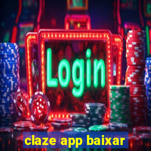 claze app baixar